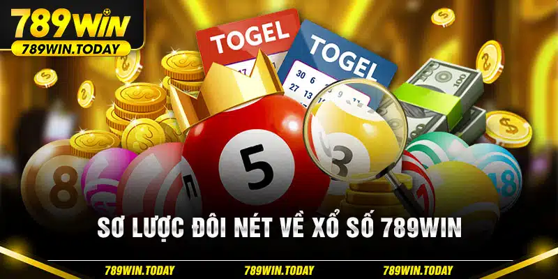 Sơ lược đôi nét về xổ số 789Win