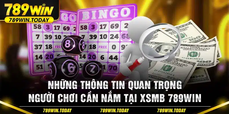 Những thông tin quan trọng mà hội viên nên nắm vững về xổ số miền Bắc